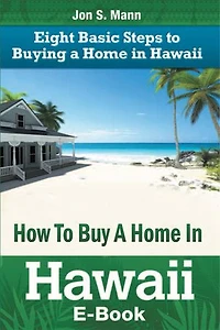 How to Buy a Home in Hawaii: Eight Basic Steps to Buying a Home in Hawaii