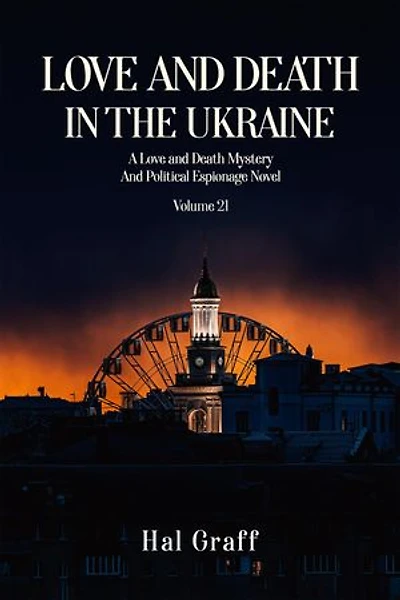 Love and Death in The Ukraine