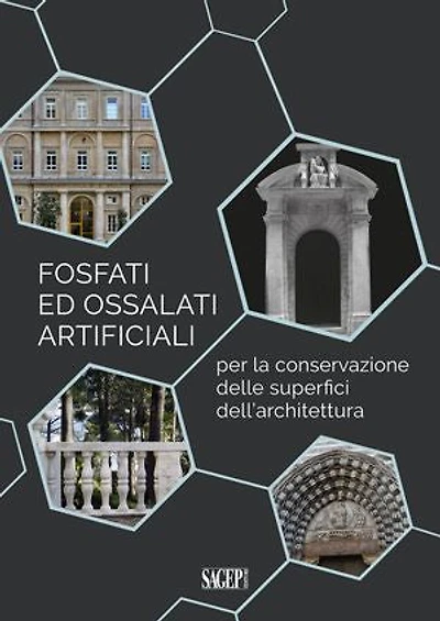 Fosfati ed ossalati artificiali per la conservazione delle superfici dell’architettura