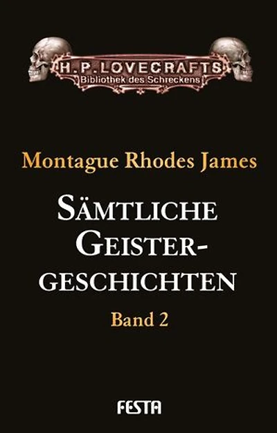 Sämtliche Geistergeschichten: Band 2