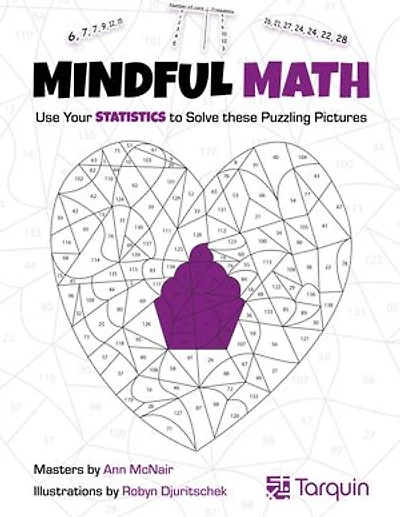 Mindful Math 3: Use Your Statistics To Solve These Puzzling Pictures