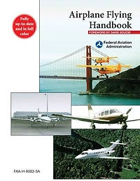 Airplane Flying Handbook: FAA-H-8083-3C (2026)