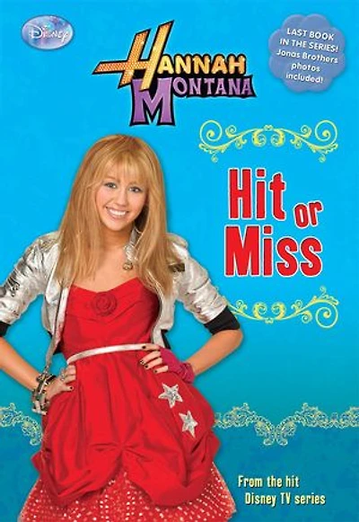 Hannah Montana: Hit or Miss
