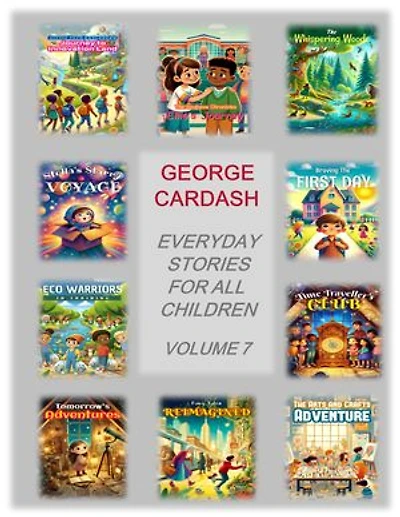Everyday Stories For All Children: Volume 7