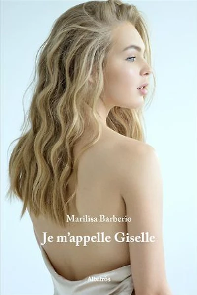 Je m’appelle Giselle