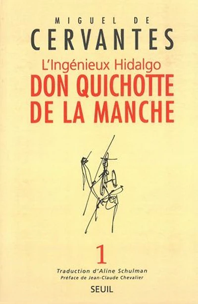 L'ingénieux Hidalgo Don Quichotte de la Manche