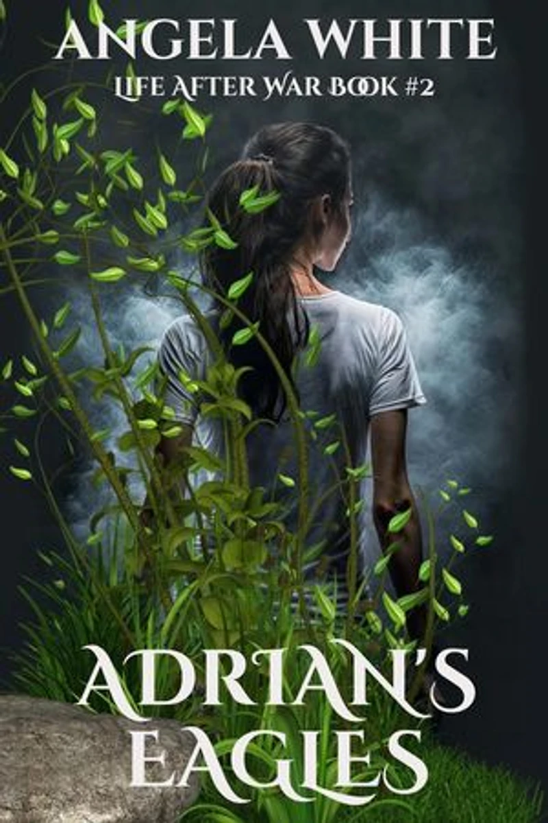Adrian's Eagles: Life After War, #2