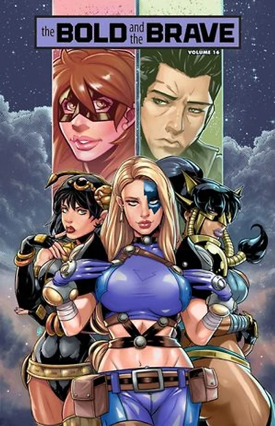 Bold and the Brave: Volume 16