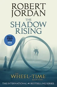 The Shadow Rising: Book Four of 'The Wheel of Time'