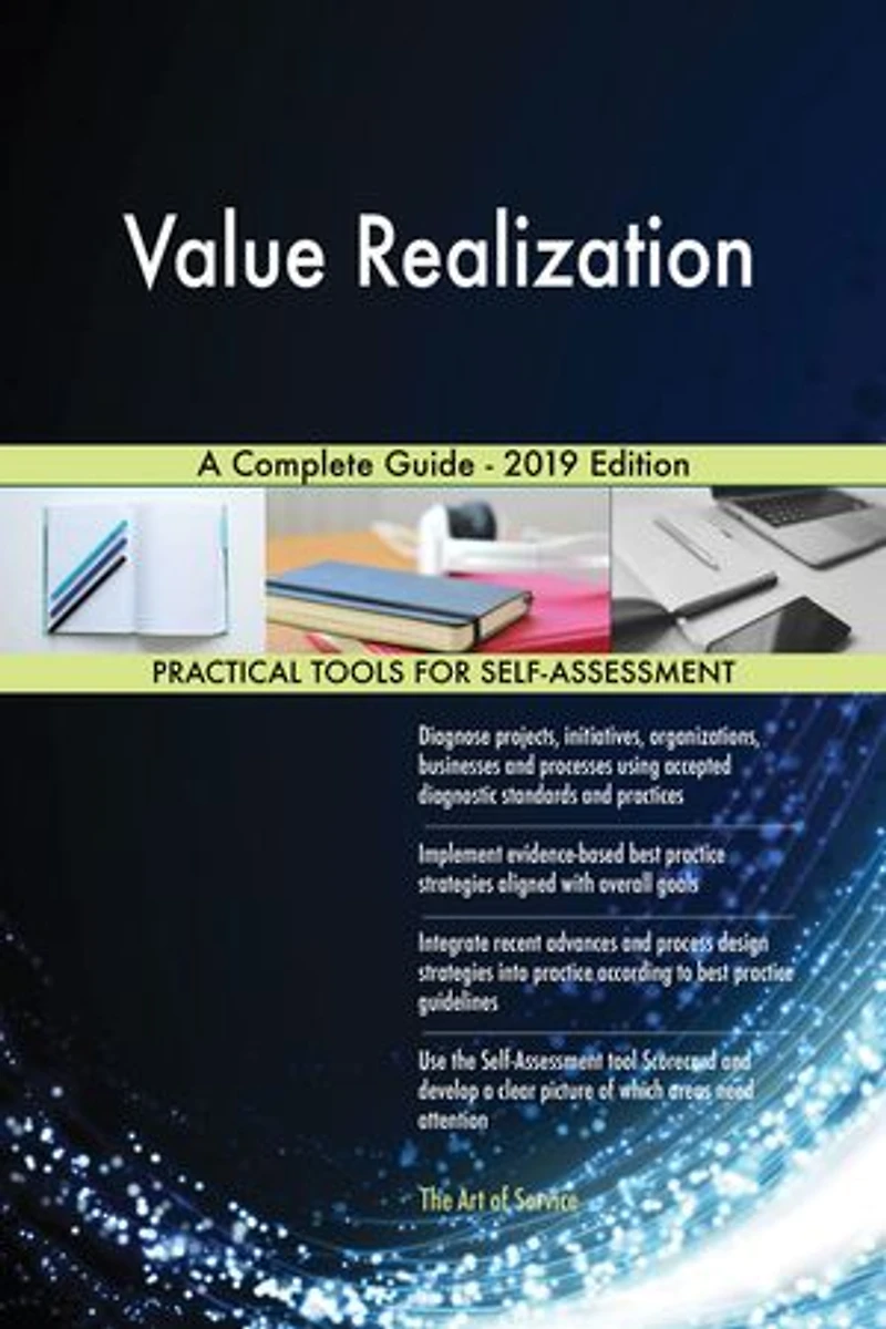 Value Realization A Complete Guide - 2019 Edition