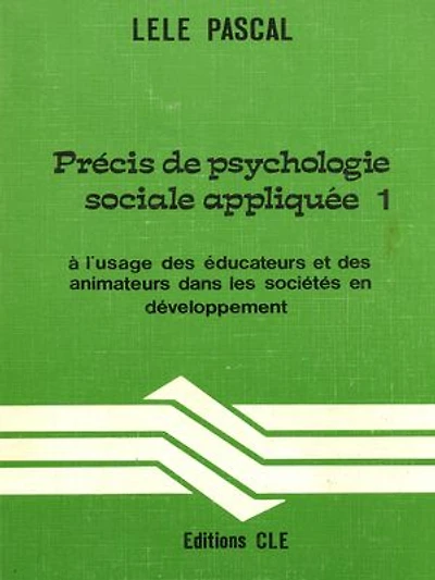 Précis de psychologie sociale appliquée