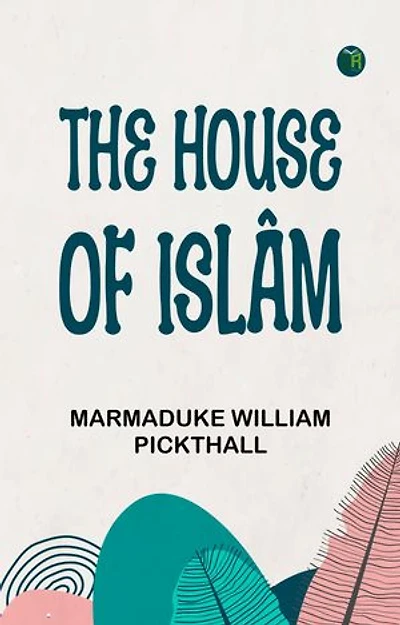 The House of Islâm