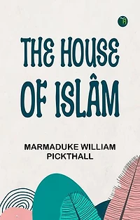 The House of Islâm