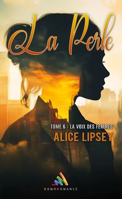 La voix des femmes - La Perle - Tome 6: Roman lesbien, livre lesbien