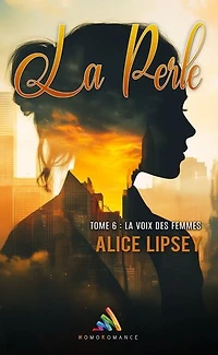 La voix des femmes - La Perle - Tome 6: Roman lesbien, livre lesbien