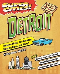 Super Cities! Detroit