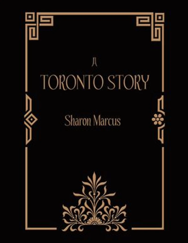 A Toronto Story