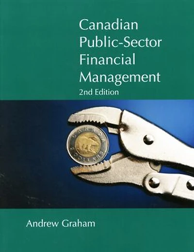 Canadian Public-Sector Financial Management: Third Edition