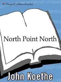 North Point North: New and Selected Poems