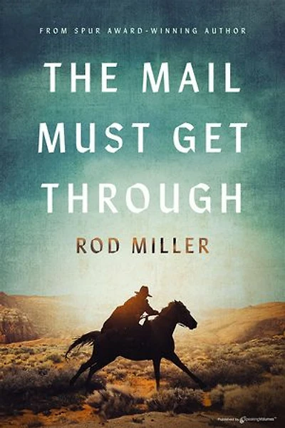 The Mail Must Get Through