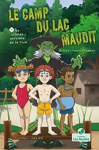 la Vilaine Sorcière de Rive (the Wicked Witch of the Waterfront)