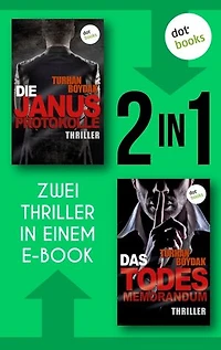 Die Janus-Protokolle & Das Todesmemorandum: Zwei Thriller in einem eBook