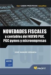 Novedades fiscales y contables con el nuevo PGC. Ebook: Con casos prácticos resueltos