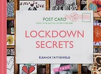 Lockdown Secrets: Postcards From The Pandemic