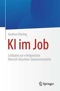 KI im Job: Leitfaden zur erfolgreichen Mensch-Maschine-Zusammenarbeit