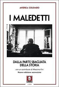 I Maledetti: Dalla parte sbagliata della storia