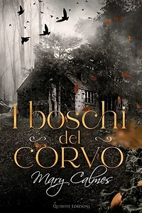 I boschi del corvo
