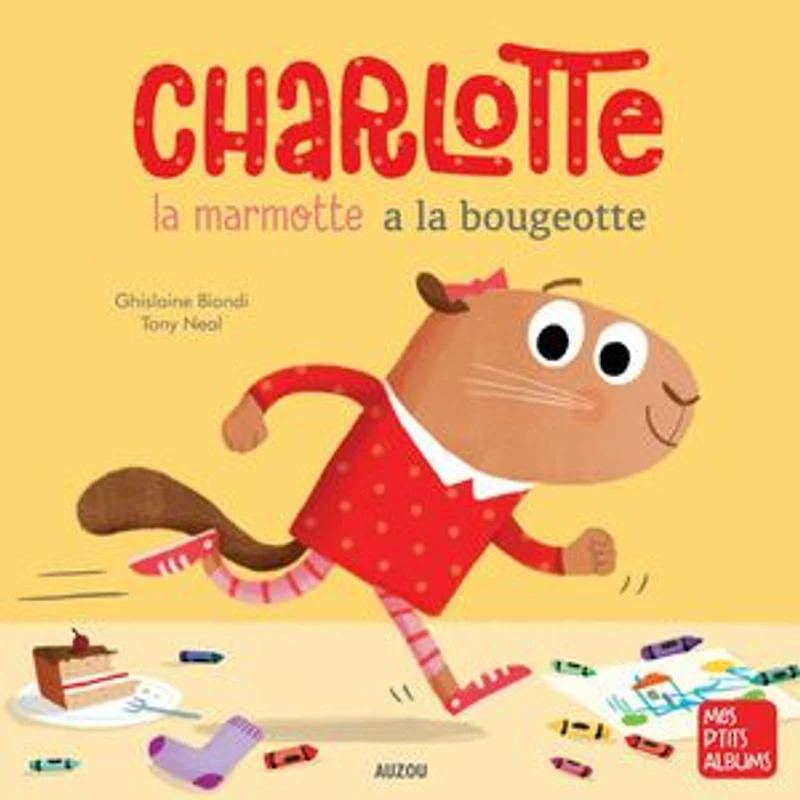 Charlotte a la bougeotte