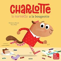 Charlotte a la bougeotte