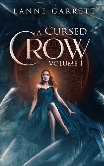 A Cursed Crow: Part One: A Box Set