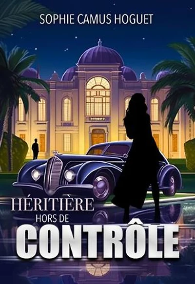 Héritière hors de Contrôle: Romance contemporaine suspense action