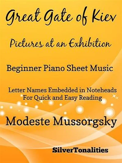 Great Gate of Kiev Pictures at an Exhibition Beginner Piano Sheet Music Tadpole Edition