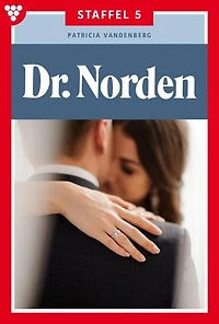 E-Book 41-50: Dr. Norden Staffel 5 – Arztroman
