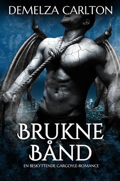 Brukne Bånd: En Beskyttende Gargoyle-Romance