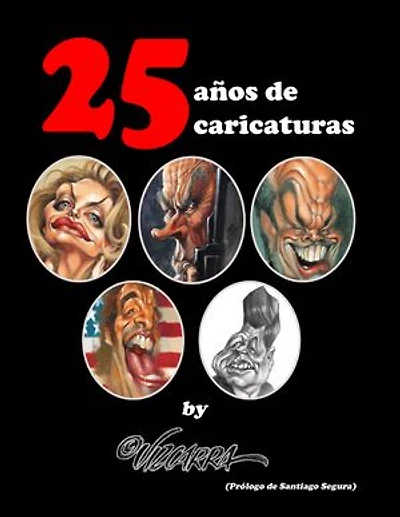 25 años de caricaturas, by Vizcarra