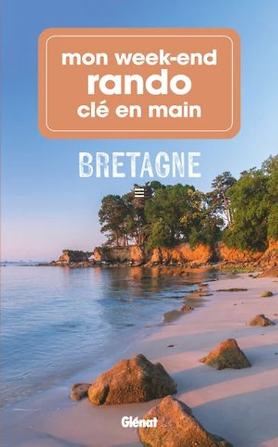 Mon week-end rando clé en main Bretagne