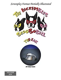 The Incredibles Scoobobell The Jar: The Incredibles Scoobobell Series, #109