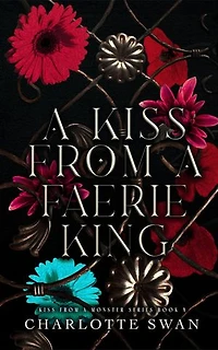 A Kiss From a Faerie King