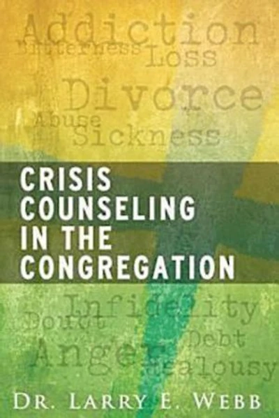 Crisis Counseling the Congregation