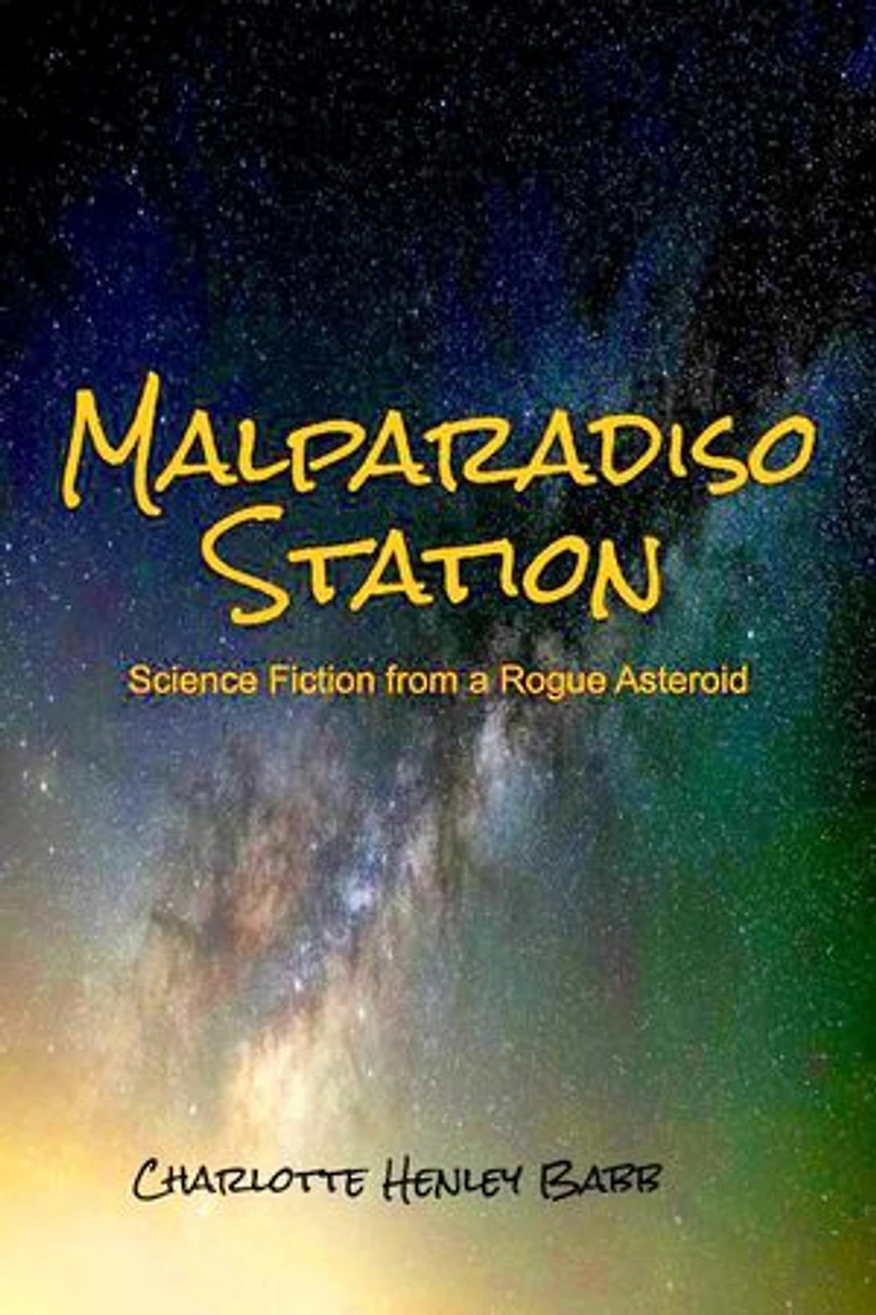 Malparadiso Station: Malparadiso Station, #1