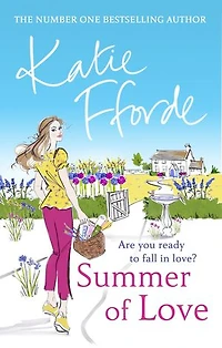 Summer of Love: From the #1 bestselling author uplifting feel-good fiction