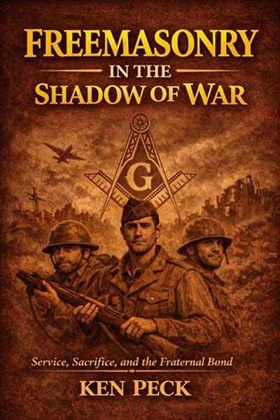 Freemasonry In The Shadow Of War