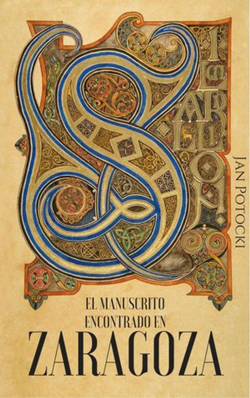 El Manuscrito Encontrado en Zaragoza