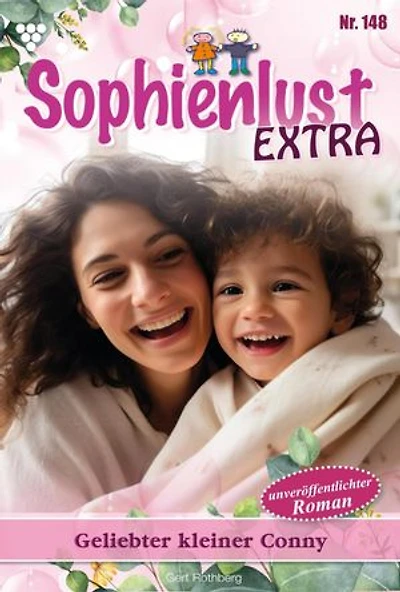 Geliebter kleiner Conny: Sophienlust Extra 148 – Familienroman