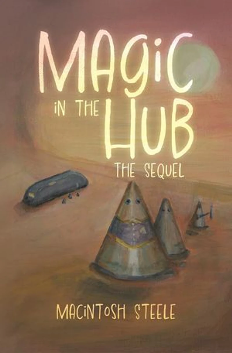 Magic in the Hub: The Sequel