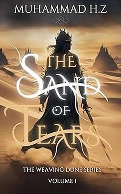 The Sand of Tears: The Weaving Dune Series, #1